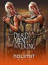 Dead Men Walking Nolimit City
